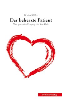 Der beherzte Patient - Bettina Kübler - ebook