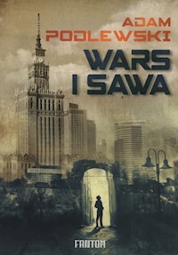 Wars i Sawa - Adam Podlewski - ebook + książka