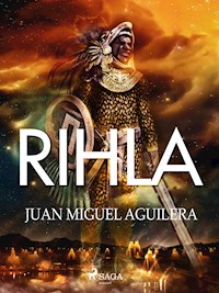 Rihla - Juan Miguel Aguilera - ebook