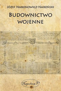 Budownictwo wojenne - Naronowicz-Naroński Józef - książka