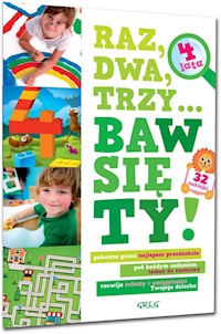 Raz dwa trzy Baw się ty 4 lata - - książka