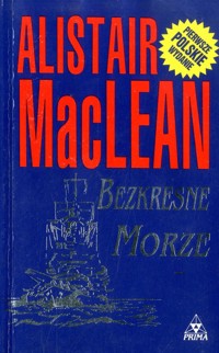 Bezkresne morze - MacLean, Alistair - ebook