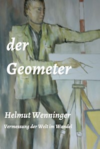 der Geometer - Helmut Wenninger - ebook