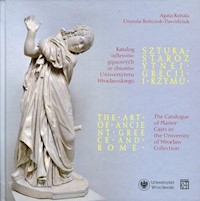 Sztuka starożytnej Grecji i Rzymu The Art of Ancient Greece and Rome - Kubala Agata, Bończuk-Dawidziuk Urszula - książka
