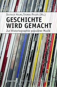 Geschichte wird gemacht -  - ebook