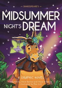 Classics in Graphics: Shakespeare's A Midsummer Night's Dream - Barlow Steve, Skidmore Steve - książka
