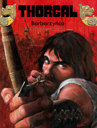 Thorgal. Tom 27. Barbarzyńca - Jean Van Hamme - książka