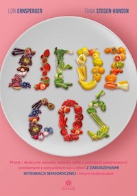 Zjedz coś - Ernsperger Lori,Stegen-Hanson Tania - książka