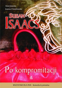 Po kompromitacji - Isaacs Susan - książka