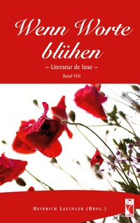 Wenn Worte blühen -  - ebook