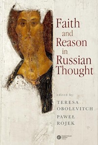 Faith and Reason in Russian Thought -  - książka