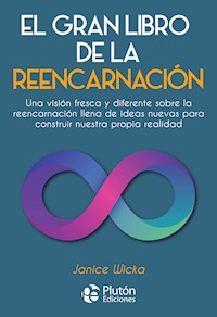 El gran libro de la reencarnación - Janice Wicka - ebook