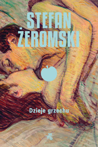 Dzieje grzechu - Stefan Żeromski - ebook + audiobook + książka