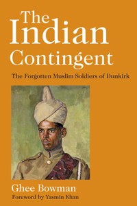 The Indian Contingent - Ghee Bowman - ebook