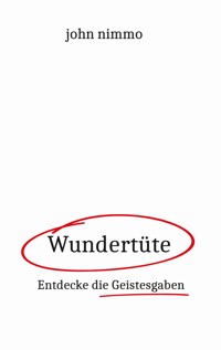 Wundertüte - John Nimmo - ebook