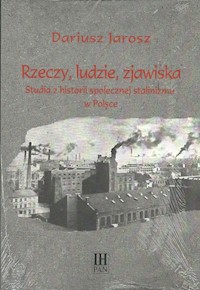 Rzeczy ludzie zjawiska - Jarosz Dariusz - książka