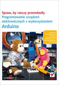 Spraw, by rzeczy przemówiły - Tom Igoe - książka