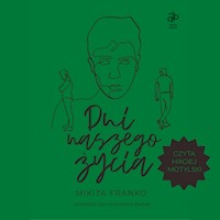 Dni naszego życia - Franko Mikita - ebook + audiobook + książka