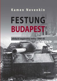 Festung Budapest - Nevenkin Kamen - książka