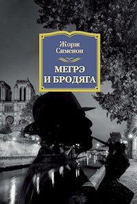 Мегрэ и бродяга - Жорж Сименон - ebook