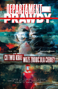 Co twój kraj może zrobić dla Ciebie ? Departament prawdy. Tom 5 - James TynionVI - książka
