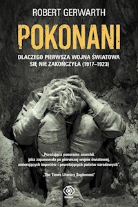 Pokonani - Gerwarth Robert - książka