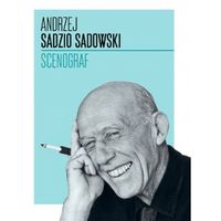 Andrzej Sadzio Sadowski Scenograf - - książka