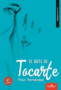 El arte de tocarte - Fran Fernández - ebook