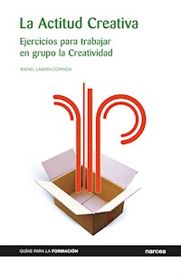 La Actitud Creativa - Rafael Cotanda Lamata - ebook