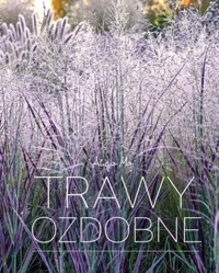 Trawy ozdobne - Alicja Maj - książka