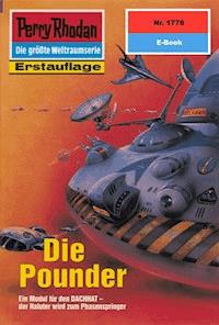 Perry Rhodan 1778: Die Pounder - Arndt Ellmer - ebook