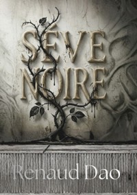 Sève Noire - Renaud Dao - ebook