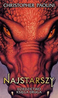 Najstarszy. Cykl Dziedzictwo. Księga 2 - Christopher Paolini - książka