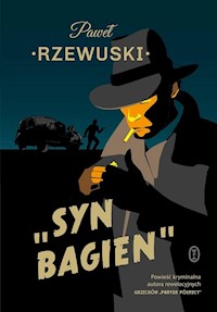 Syn bagien - Rzewuski Pawel - ebook + książka