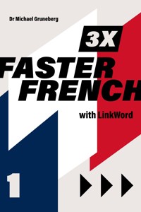 3 x Faster French 1 with Linkword - Michael Gruneberg - ebook