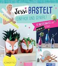 Jessi bastelt einfach & genial - Jessica Stuckstätte - ebook