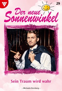 Sein Traum wird wahr - Michaela Dornberg - ebook