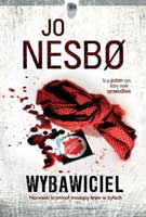 Wybawiciel. Cykl Harry Hole. Tom 6 - Jo Nesbo - książka