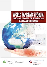 WORLD PANDEMICS FORUM - COMITÉ CIENTÍFICO WORLD PANDEMICS FORUM - ebook
