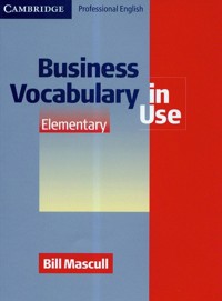 Business vocabulary in use elementary - Mascull Bill - książka