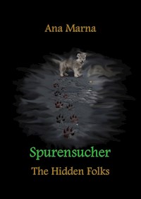 Spurensucher - Ana Marna - ebook