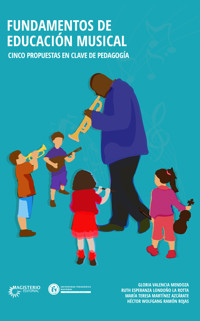 Fundamentos de educación musical - Autores varios - ebook