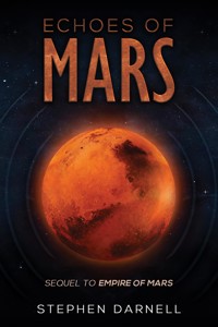 Echoes of Mars - Stephen Darnell - ebook