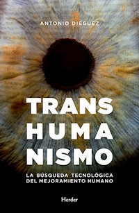 Transhumanismo - Antonio Diéguez - ebook