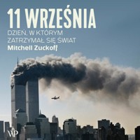 11 września. Dzień, w którym zatrzymał się świat - Zuckoff Mitchell - audiobook