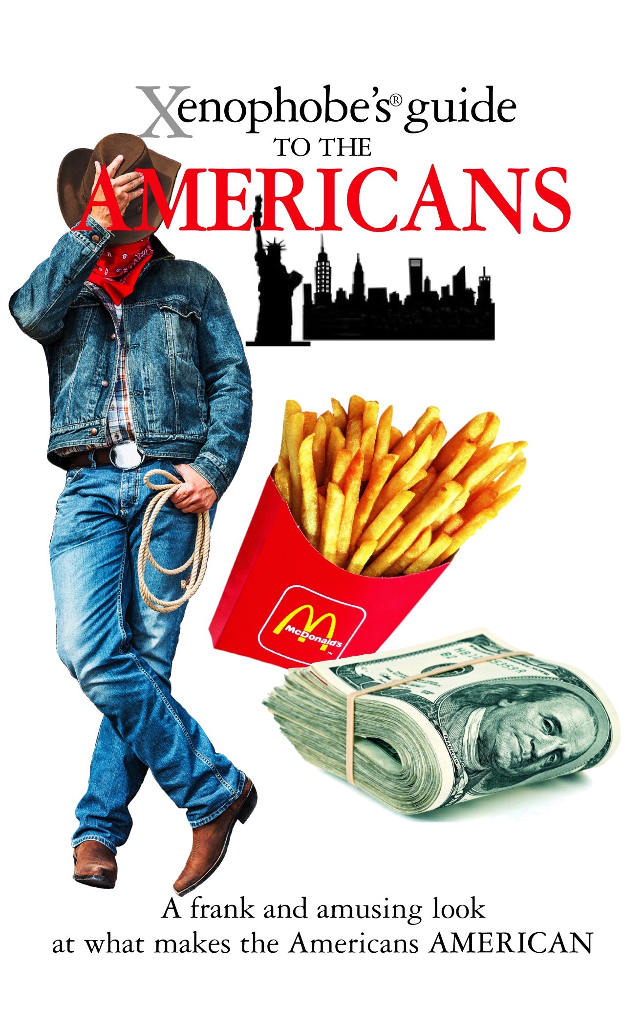 The Xenophobe's Guide to the Americans