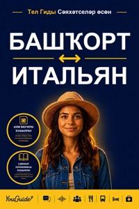 The Language Guide for Travelers - Bashkir to Italian - YouGuide - ebook