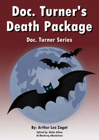 Doc. Turner's Death Package - Arthur Leo Zagat - ebook
