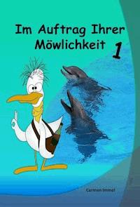 Im Auftrag Ihrer Möwlichkeit - Carmen Immel - ebook