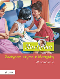 Martynka. W samolocie. Zaczynam czytać z Martynką - Gilbert Delahaye - książka